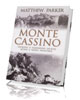 Monte Cassino. Opowieśc o najbardziej - okładka książki