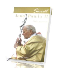 Świat Jana Pawła II