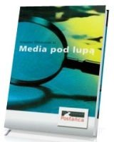 Media pod lupą