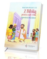 Z Biblią przez cały rok. Opowieści dla dzieci