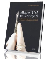 Medycyna na krawędzi