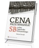 Cena przetrwania? SB wobec Tygodnika - okładka książki