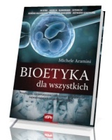 Bioetyka dla wszystkich