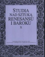 Studia nad sztuką renesansu i baroku. Tom X