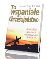 To wspaniałe chrześcijaństwo