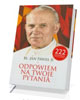 Bł. Jan Paweł II. Odpowiem na Twoje - okładka książki