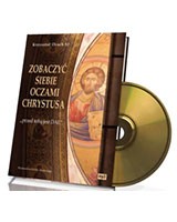 Zobaczyć siebie oczami Chrystusa (CD mp3)