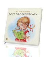 Boże drogowskazy (dla dziewczynek)