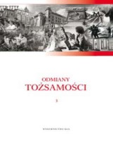 Odmiany tożsamości. Tożsamość osób, zbiorowości i instytucji 3