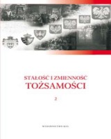 Stałość i zmienność tożsamości. Tożsamość osób, zbiorowości i instytucji 2