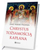 Chrystus tożsamością kapłana - okładka książki