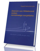 Dietrich von Hildebrand wobec narodowegosocjalizmu