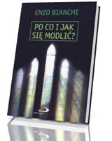 Po co i jak się modlić?