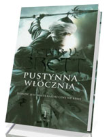 Pustynna włócznia. Księga 1