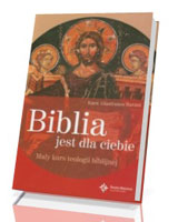 Biblia jest dla Ciebie