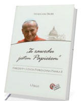 Z zawodu jestem Papieżem. Anegdoty z życia Jana Pawła II (+ CD)