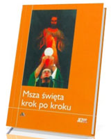 Msza Święta krok po kroku