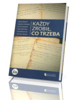 Każdy zrobił, co trzeba