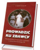 Prowadzić ku Zbawcy - okładka książki