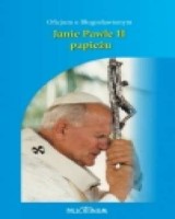 Oficjum o Błogosławionym Janie Pawle II