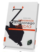 Zwierzenia skruszonego diabła. Czyli o różnych sposobach kuszenia