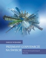 Przemiany gospodarcze na świecie w latach dziewięćdziesiątych XX wieku