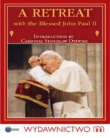 A retreat with the blessed John Paul II