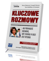 Kluczowe rozmowy. Jak prowadzić rozmowę gdy stawka w grze jest wysoka