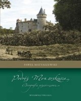 Podróż Monteskiusza. Biografia przestrzenna