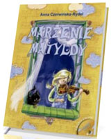 Marzenie Matyldy (+ CD)