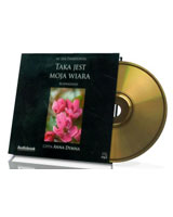 Taka jest moja wiara. Książka audio (CD mp3)