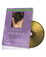 W Jego ranach. Seria: Ćwiczenia duchowne. III tydzień (CD mp3)