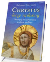 Chrystus leczy radością