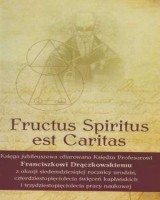 Fructus Spiritus est Caritas