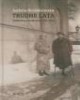 Trudne lata. Żółtowscy z Godurowa - okładka książki