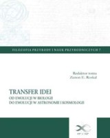 Transfer idei. Od ewolucji w biologii do ewolucji w astronomii i kosmologii