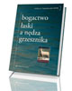 Bogactwo łaski a nędza grzesznika - okładka książki