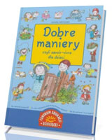 Dobre maniery czyli savoir vivre dla dzieci