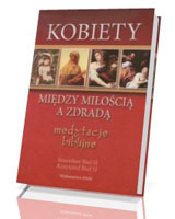 Kobiety między miłością a zdradą