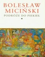 Podróże do piekieł. Tom 1-2