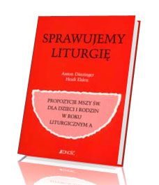 Sprawujemy liturgię