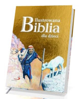 Ilustrowana Biblia dla dzieci