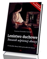 Lenistwo duchowe. Smutek uśpionej duszy