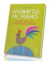 Opowiedz mi, mamo