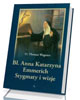 Błogosławiona Anna Katarzyna Emmerich. - okładka książki