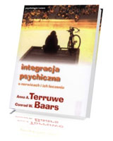 Integracja psychiczna. O nerwicach i ich leczeniu. Seria: Psychologia i wiara