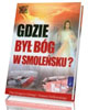 Gdzie był Bóg w Smoleńsku (+ DVD) - okładka książki