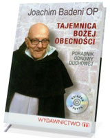 Tajemnica bożej obecności. Poradnik odnowy duchowej (+ CD)