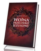 Wojna przeciwko Jezusowi