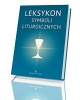 Leksykon symboli liturgicznych - okładka książki